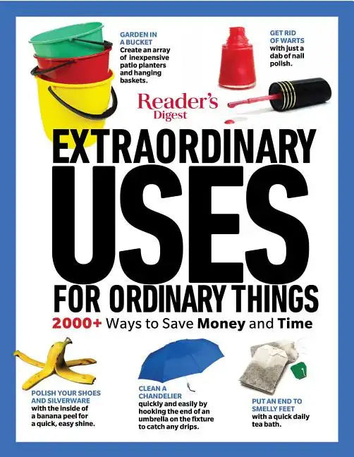 Reader's Digest Extraordinary Uses for Ordinary Things New Edition - Paperback