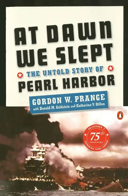 At Dawn We Slept: The Untold Story of Pearl Harbor - Paperback