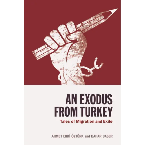 An Exodus from Turkey: Tales of Migration and Exile - Paperback