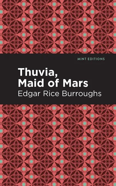 Thuvia, Maid of Mars - Paperback