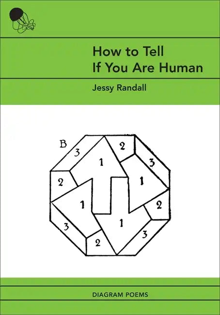 How to Tell If You Are Human: Diagram Poems - Paperback