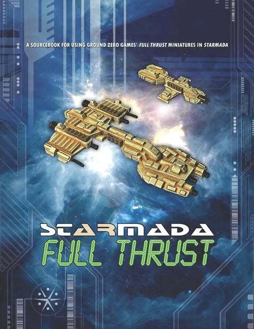 Starmada: Full Thrust - Paperback