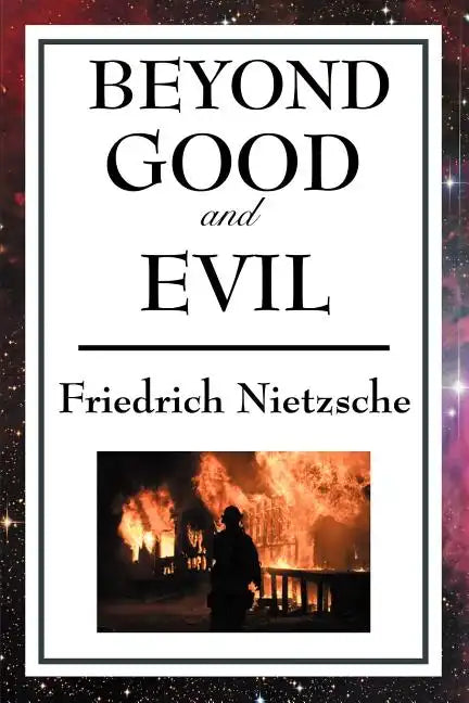 Beyond Good and Evil - Paperback