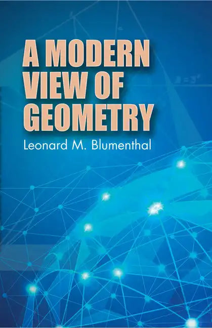 A Modern View of Geometry - Paperback