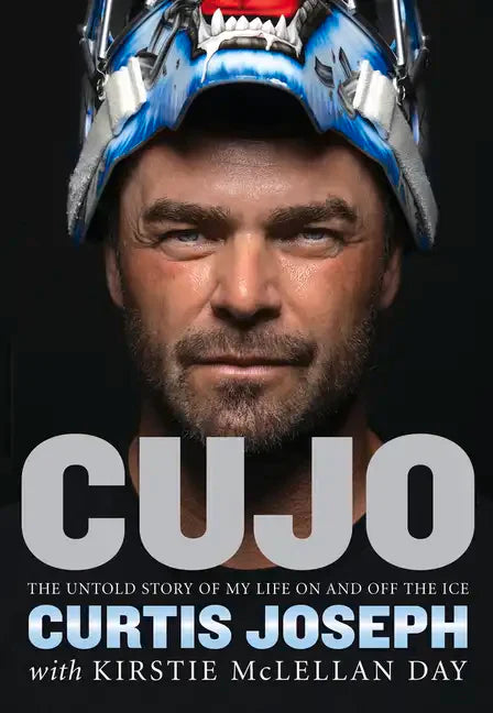 Cujo: The Untold Story of My Life on and Off the Ice - Paperback