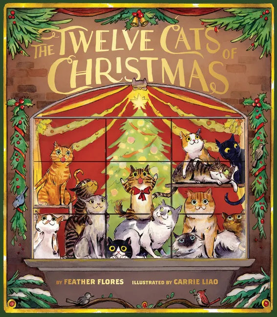 The Twelve Cats of Christmas - Hardcover