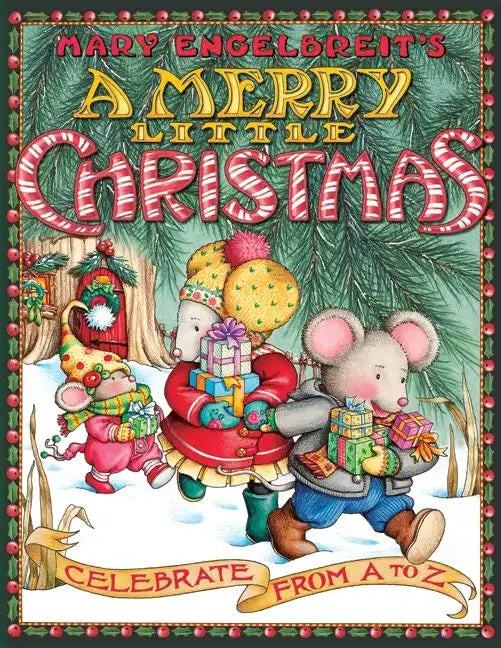 Mary Engelbreit's a Merry Little Christmas: Celebrate from A to Z: A Christmas Holiday Book for Kids - Paperback