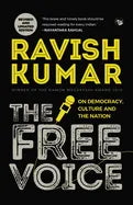 The Free Voice: On Democracy, Culture and the Nation (Revised and Updated Edition) - Paperback