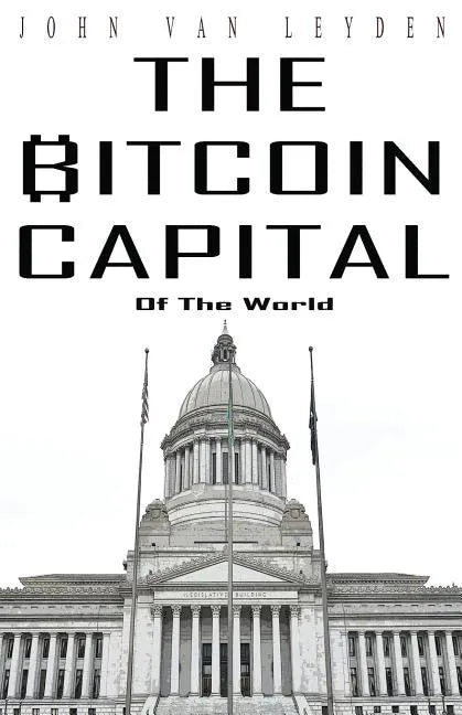 The Bitcoin Capital - Paperback