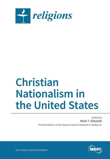 Christian Nationalism in the United States - Paperback
