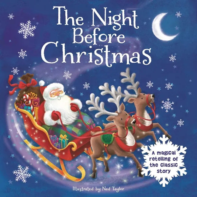 The Night Before Christmas-A Magical Retelling of the Classic Story: Padded Board Book - Board Book