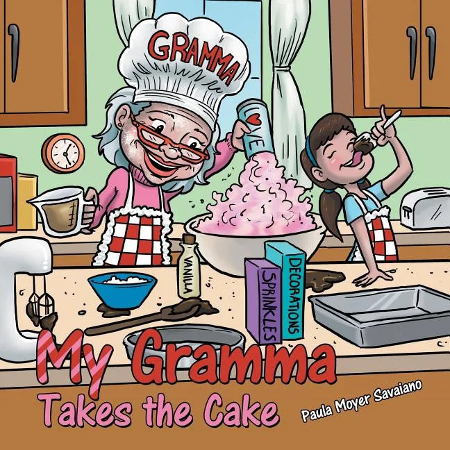 My Gramma Takes the Cake - Paperback