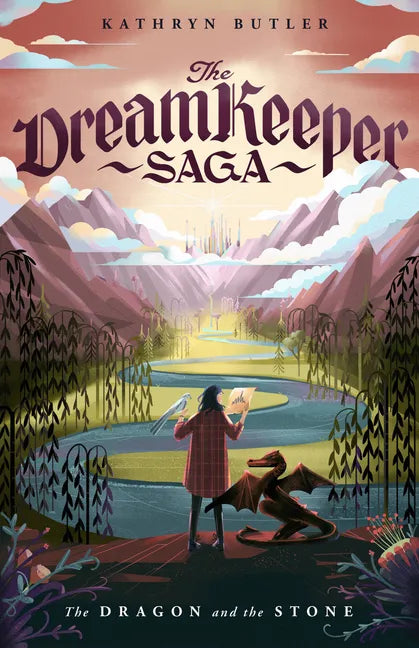 The Dragon and the Stone (the Dream Keeper Saga Book 1) - Paperback