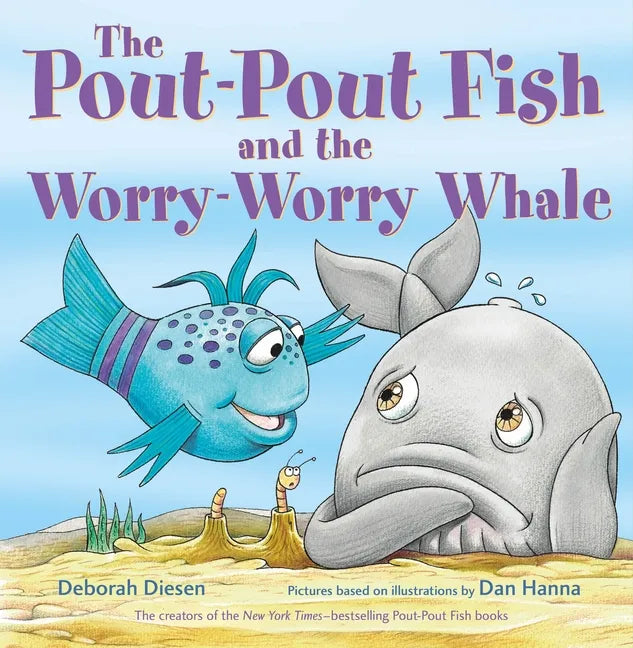 The Pout-Pout Fish and the Worry-Worry Whale - Hardcover