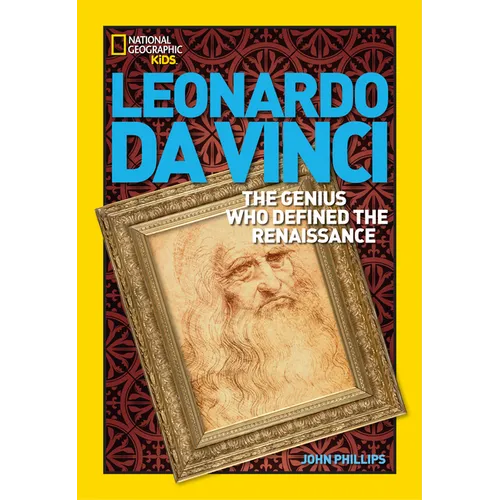 World History Biographies: Leonardo Da Vinci: The Genius Who Defined the Renaissance - Paperback