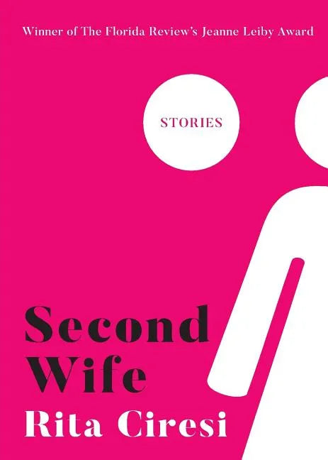 Second Wife: Stories - Paperback