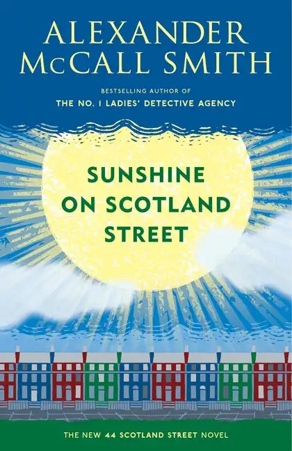 Sunshine on Scotland Street: 44 Scotland Street Series (8) - Paperback