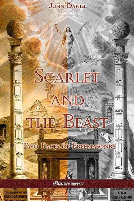 Scarlet and the Beast II: Two Faces of Freemasonry - Paperback