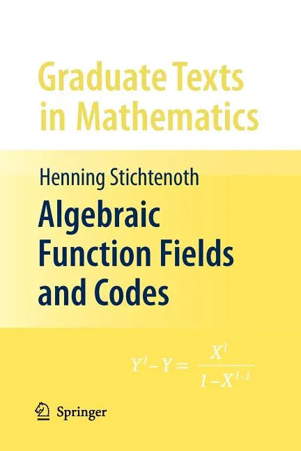 Algebraic Function Fields and Codes - Paperback