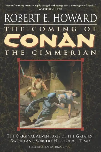 The Coming of Conan the Cimmerian: Book One - Paperback
