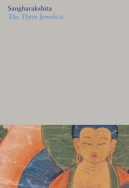 The Three Jewels II - Paperback