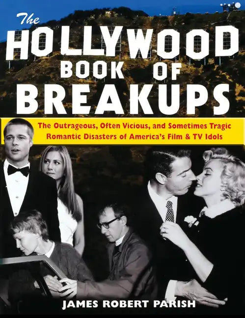 The Hollywood Book of Breakups - Hardcover