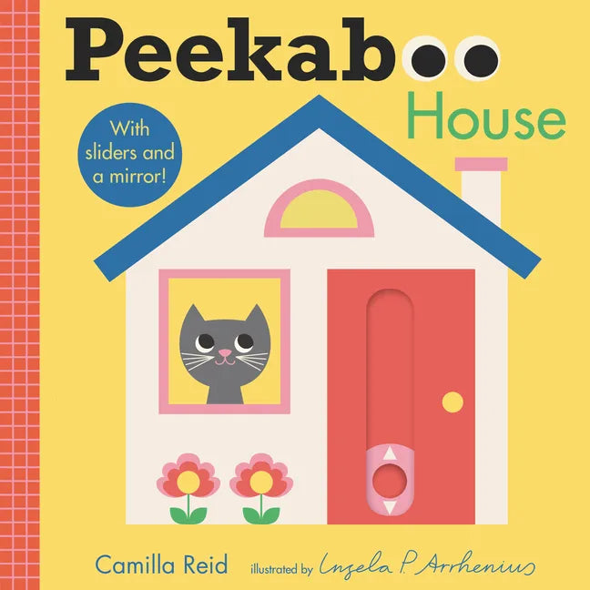 Peekaboo: House: (An Interactive Board Book for Babies & Toddlers with Mirror & Sliders to Push, Pull, or Turn. Cute Artwork Includes a Toaster, Cupca - Board Book