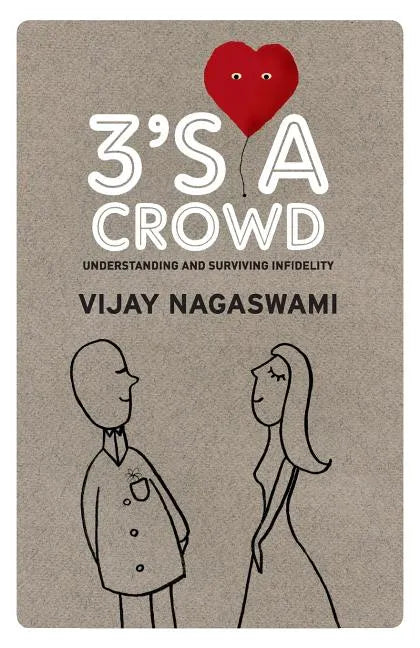3's a Crowd - Paperback