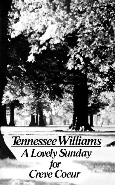 A Lovely Sunday for Creve Coeur: Play - Paperback