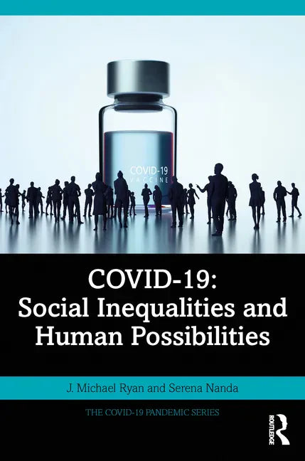 Covid-19: Social Inequalities and Human Possibilities - Paperback