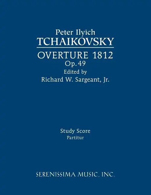 Overture 1812, Op.49: Study score - Paperback