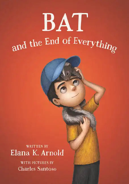 Bat and the End of Everything - Paperback