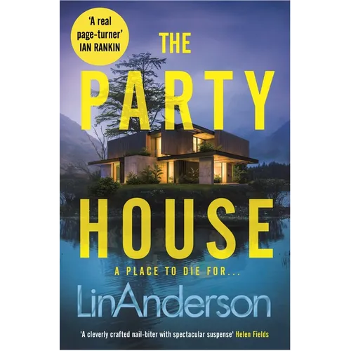 The Party House: An Atmospheric and Twisty Thriller Set in the Scottish Highlands - Paperback