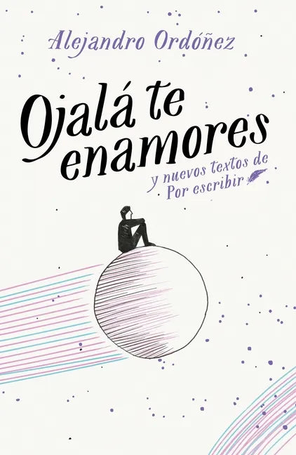 Ojalá Te Enamores / I Hope You Fall in Love - Paperback