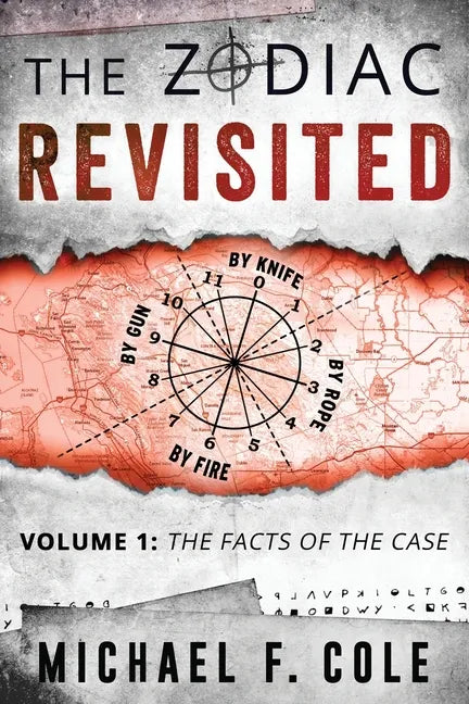The Zodiac Revisited: The Facts of the Case - Paperback