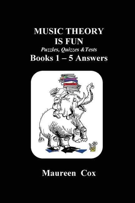MUSIC THEORY IS FUN Puzzles, Quizzes & Tests Books 1 - 5 Answers - Paperback
