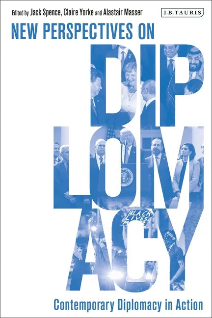 Contemporary Diplomacy in Action: New Perspectives on Diplomacy - Hardcover