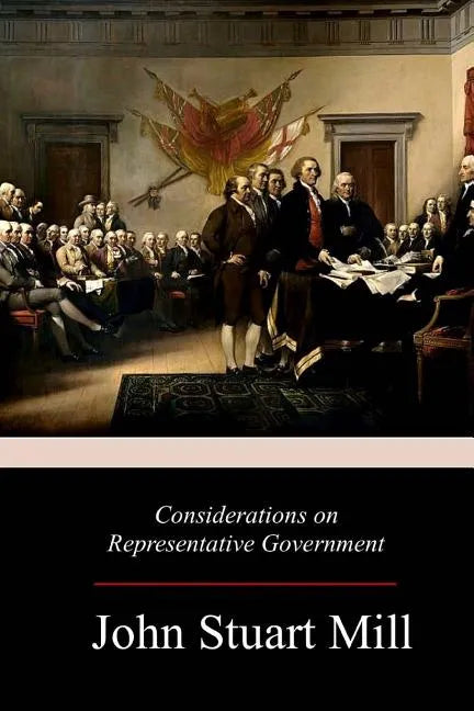 Considerations on Representative Government - Paperback