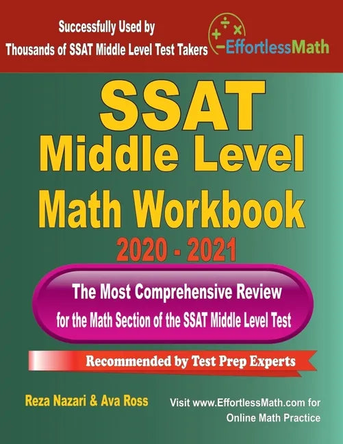 SSAT Middle Level Math Workbook 2020 - 2021: The Most Comprehensive Review for the Math Section of the SSAT Middle Level Test - Paperback