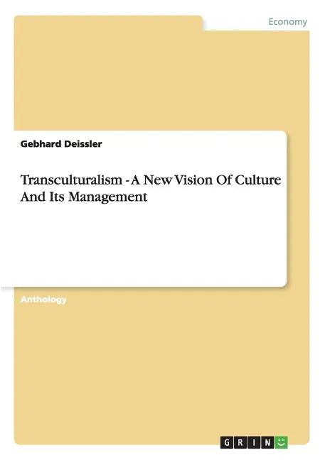 Transculturalism - A New Vision Of Culture And Its Management - Paperback