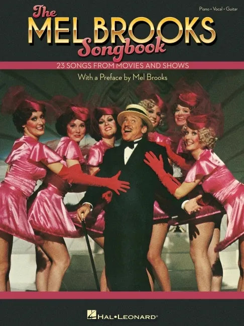 The Mel Brooks Songbook: 23 Songs from Movies and Shows with a Preface by Mel Brooks - Paperback