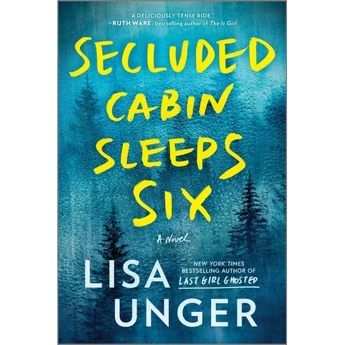 Secluded Cabin Sleeps Six: A Novel of Thrilling Suspense - Paperback