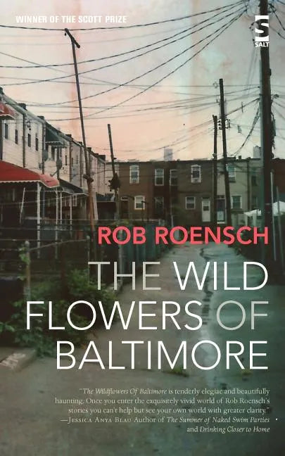 The Wild Flowers of Baltimore - Paperback