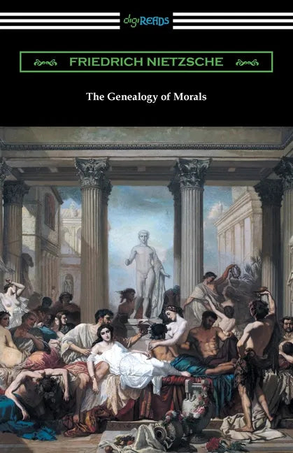 The Genealogy of Morals - Paperback