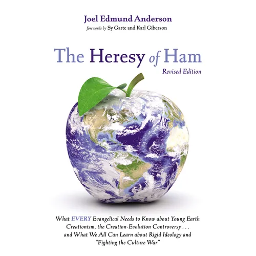 The Heresy of Ham, Revised Edition - Paperback