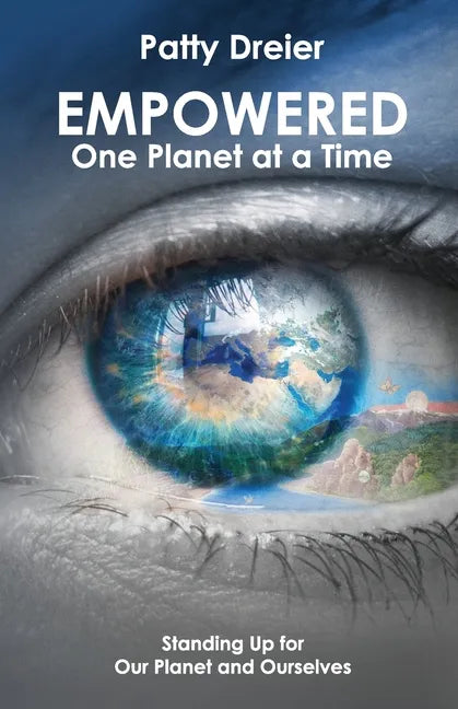 Empowered: One Planet at a Time - Paperback
