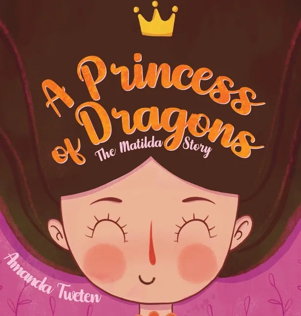 A Princess of Dragons - Hardcover