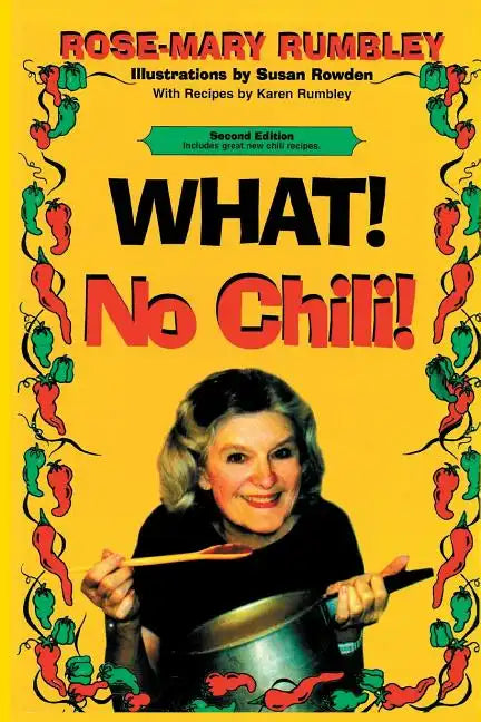 What! No Chili! - Paperback