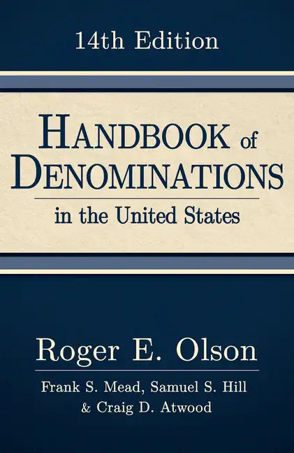 Handbook of Denominations in the United States, 14th Edition - Hardcover