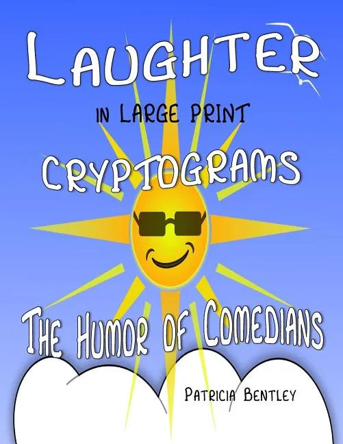 Laughter in Large Print Cryptograms: The Humor of Comedians - Paperback